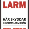 Larmskylt